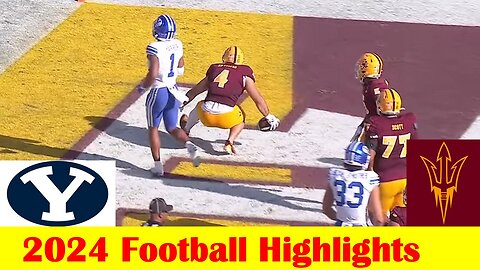 #14 BYU vs #21 Arizona State Football Game Highlights 11 23 2024