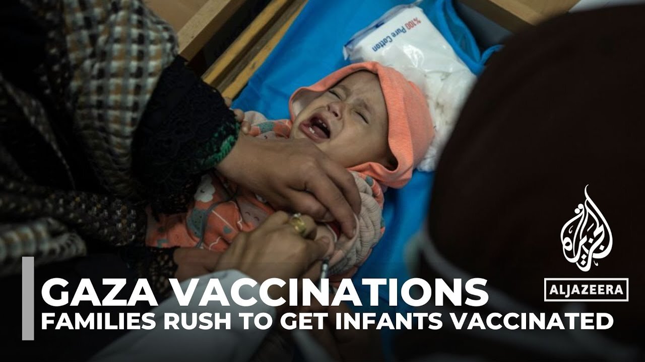 Gaza vaccinations: Displaced families rush to get infants vaccinated