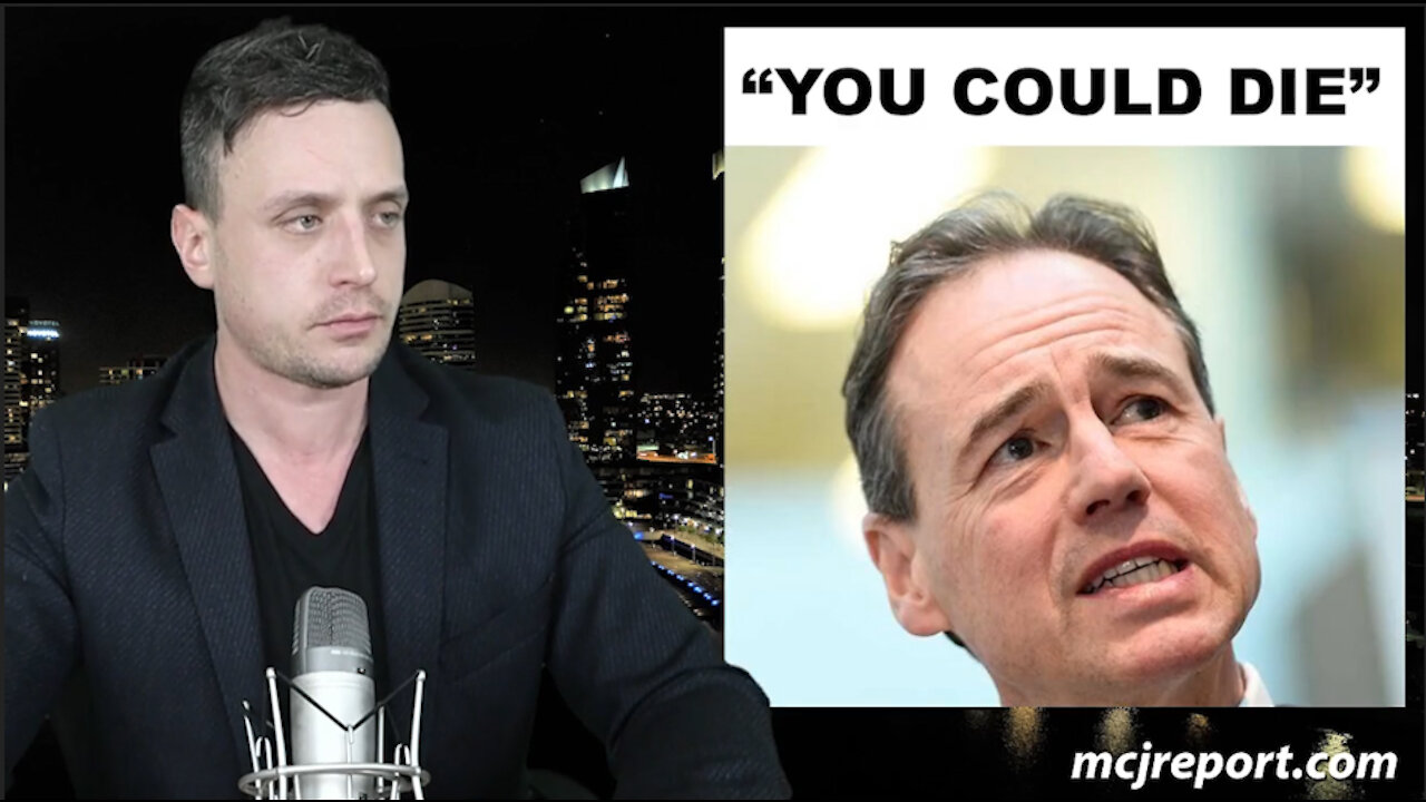 Greg Hunt: "You could die"