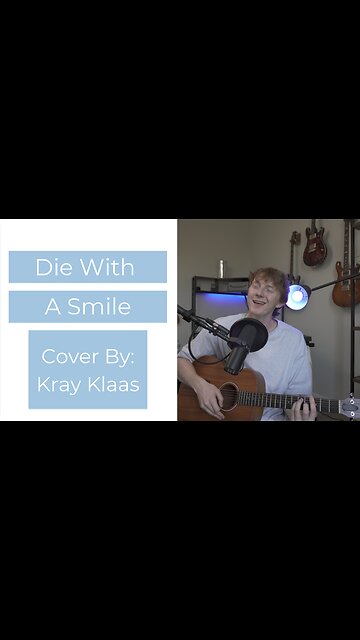 Die With A Smile Cover - Kray Klaas
