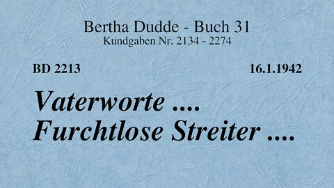 BD 2213 - VATERWORTE .... FURCHTLOSE STREITER ....
