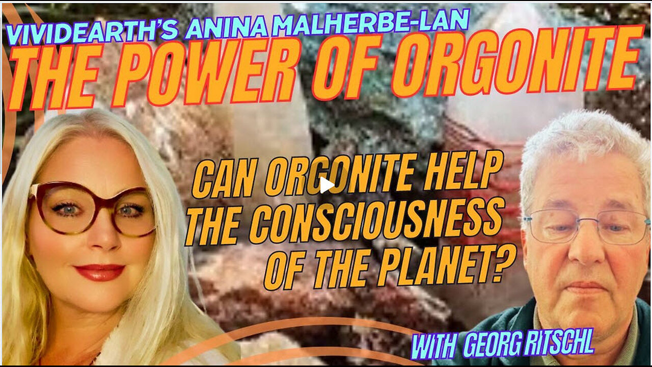 IS ORGONITE ASSISTING WITH THE GREAT AWAKENING? ANINA CHATS TO GEORG FROM ORGONISE AFRICA