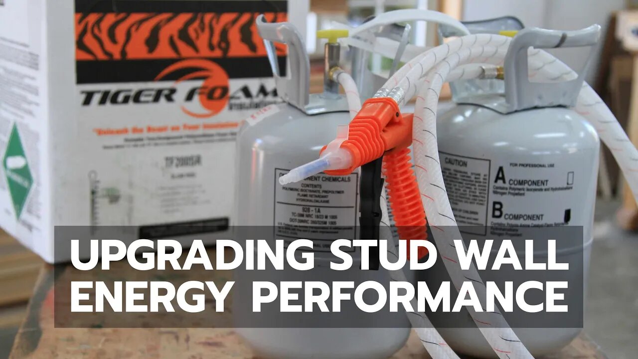 Upgrading Stud Wall Energy Performance With Spray Foam