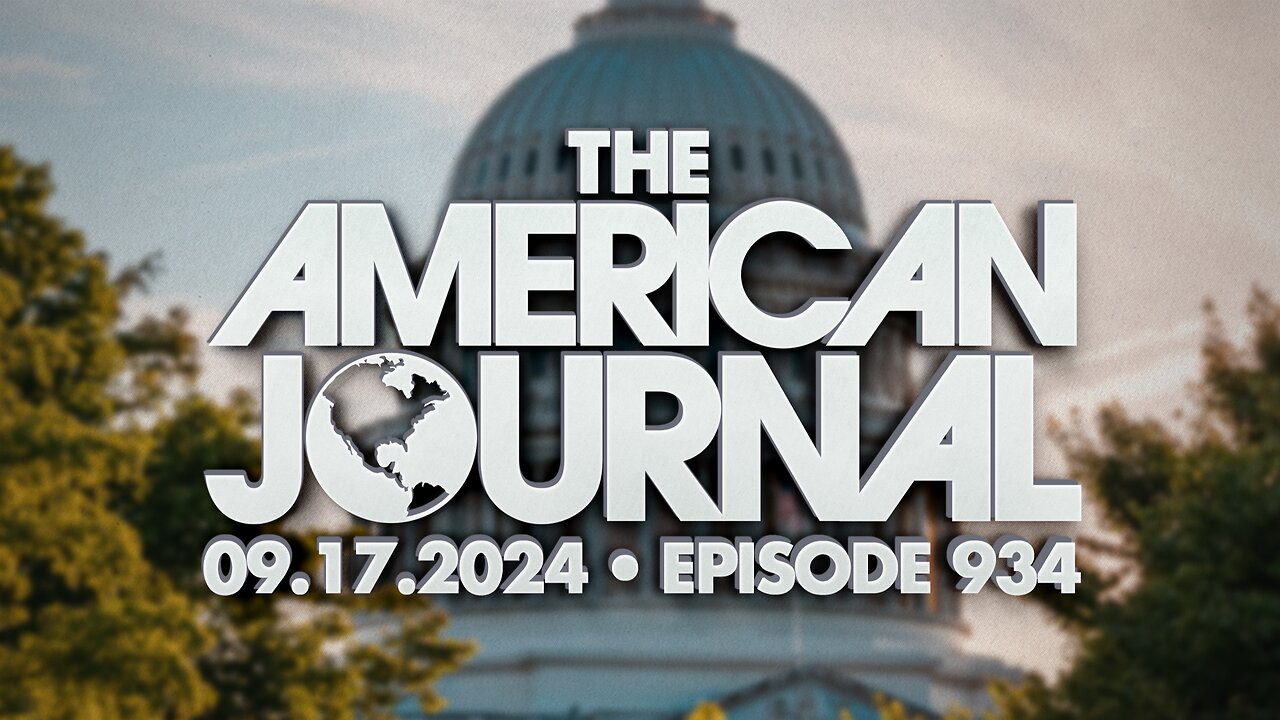 The American Journal - FULL SHOW - 09/17/2024