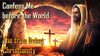 Confess Me before the World… Do not compromise! True Christianity is… ❤️ Jesus thru Bertha Dudde