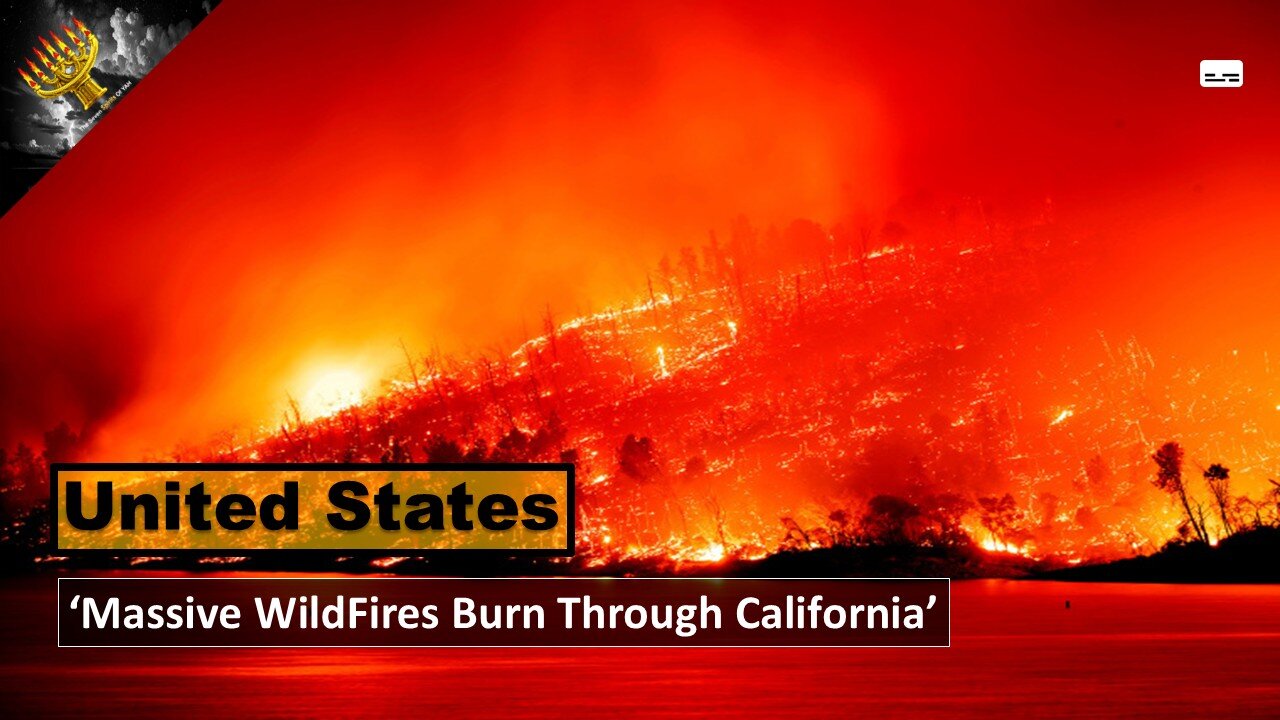 'Massive Wildfires Burn Through California' (subtitles)