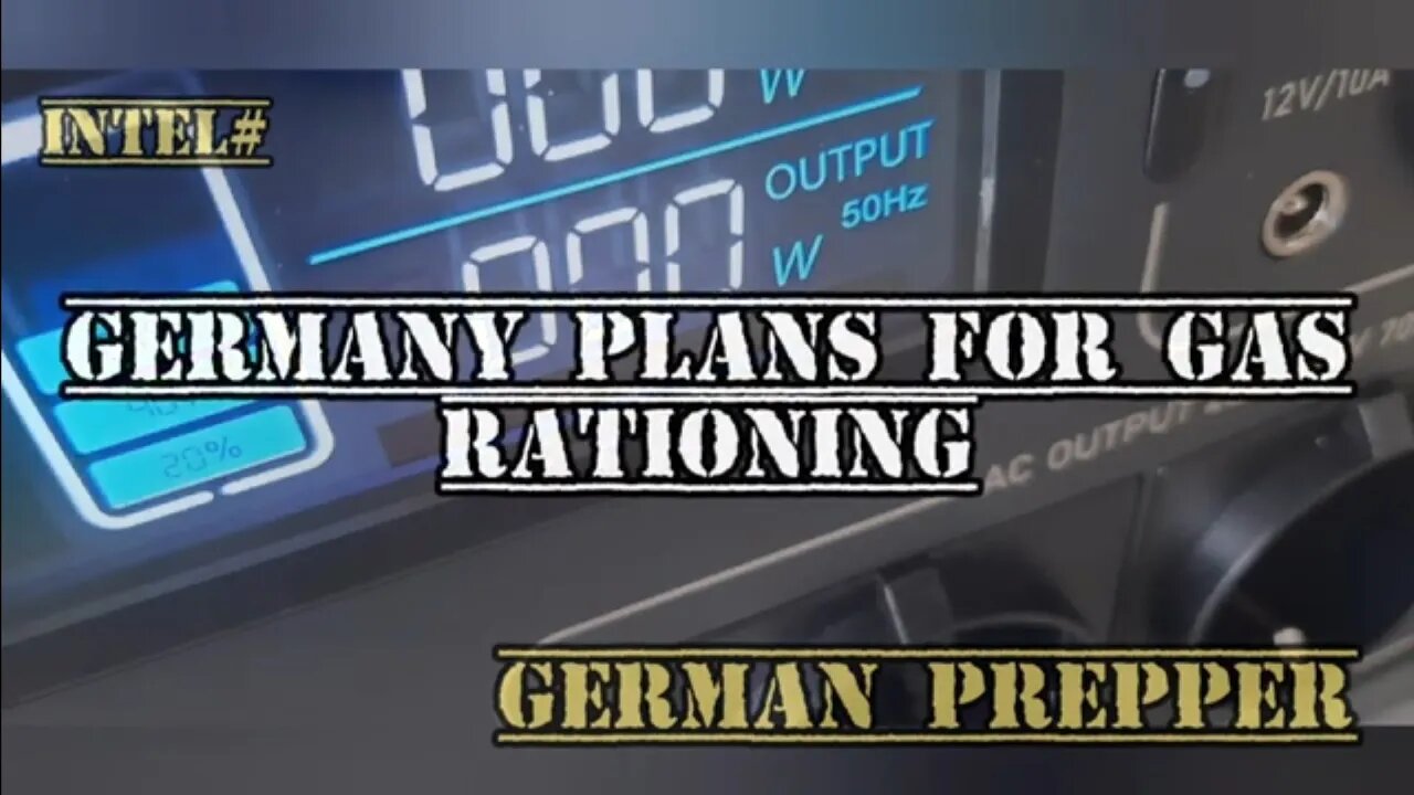 Intel# Germany Plans For Gas Rationing