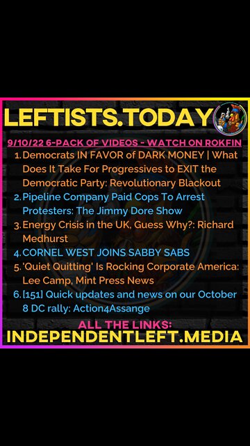 9/10: Dems IN FAVOR of DARK MONEY | Pipeline Co Paid Cops To Arrest Protesters | UK Energy Crisis +