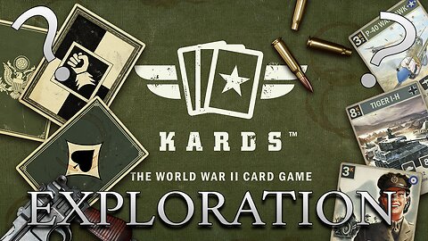 Kards - Exploration