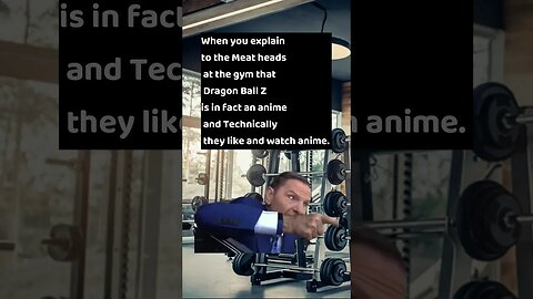 Meat Heads LOVE anime #funny #meme #anime #gym