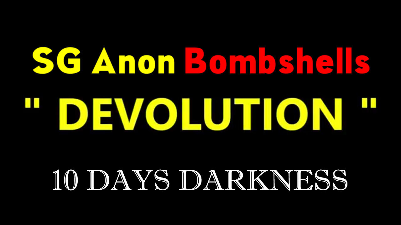 SG Anon Bombshell "10 Days Darkness"