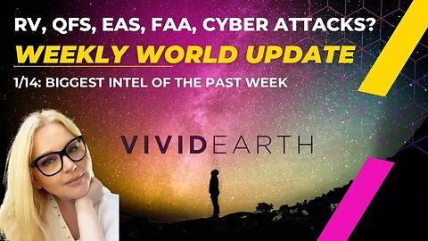 WEEKLY WORLD UPDATE: BIG WEEK! WE TALK RV DEADLINE, FAA GROUNDING, & CYBER ATTACKS, TO NAME A FEW