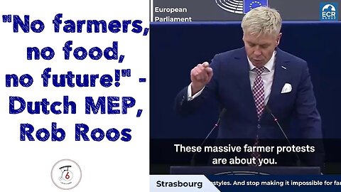 "No farmers, no food, no future!" | Dutch MEP, Rob Roos