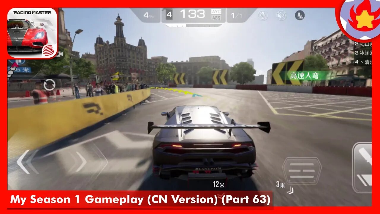 My Season 1 Gameplay (CN Version) (Part 63) | Racing Master