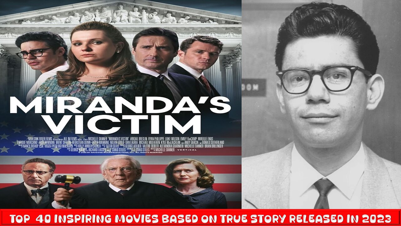 Miranda's Victim (2023)| Series 2 - Top 40 Inspiring Movies Based on True Events