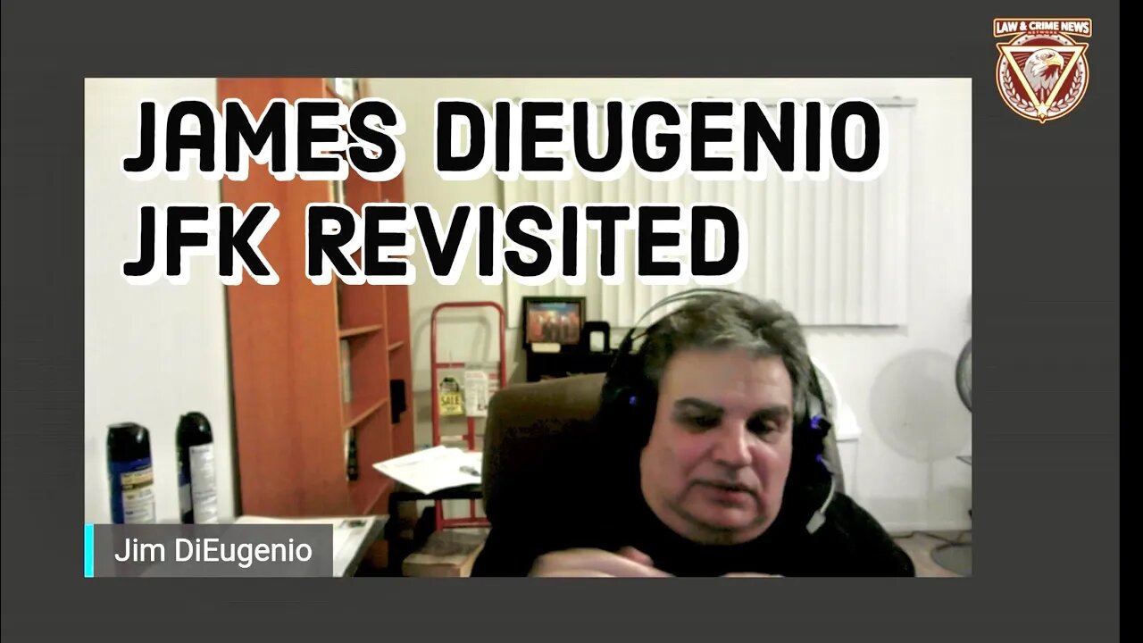 JFK Revisited • James DiEugenio • A Conversation #JFK #JohnFKennedy #Dallas @LawAndCrimeNews