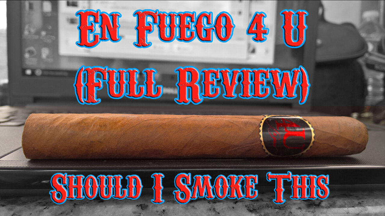 En Fuego 4 U (Full Review) - Should I Smoke This