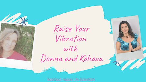 S2 Ep2: Raise Your Vibration