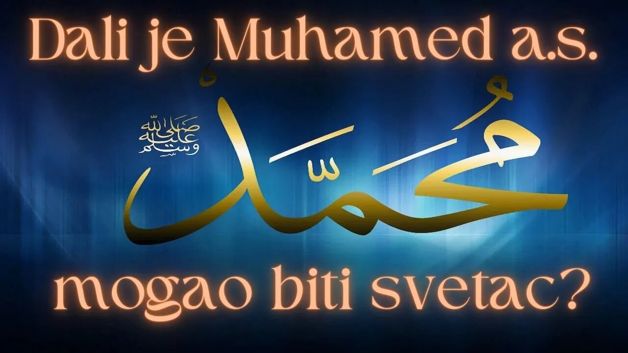 Muhamed a.s. kao svetac, sa Goranom Šarićem