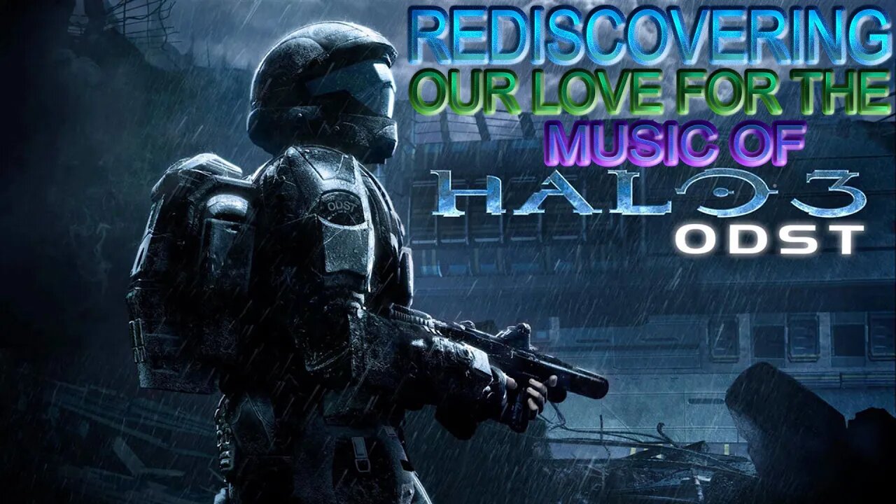 Rediscovering our Love for the Music of Halo 3: ODST