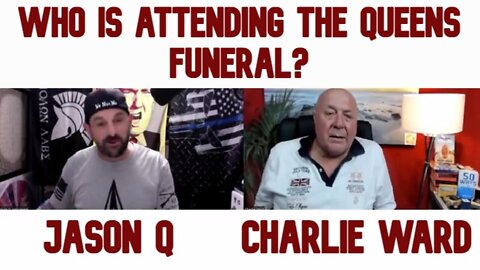 Jason Q & Charlie Ward: Who Is Attending The Queens Funeral?