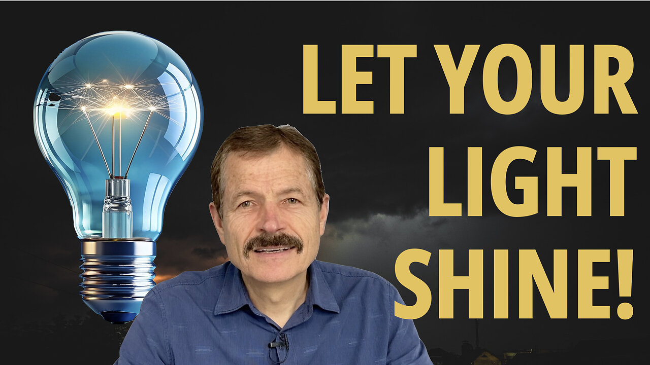 Let Your Light Shine!