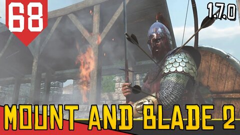 Vizinho Violento - Mount & Blade 2 Bannerlord #68 [Gameplay Português PT-BR]