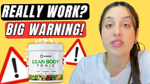 NAGANO LEAN BODY TONIC REVIEW (((🚨THE TRUTH🚨))) Nagano Tonic Reviews - Lean Body Tonic Reviews!