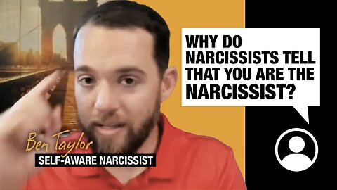 Why do narcissists tell that you are the narcissist?