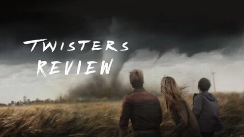 Twisters Review