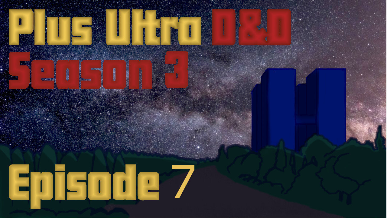 My Hero Academia D&D - Kites Pact - Season 3 Episode 7