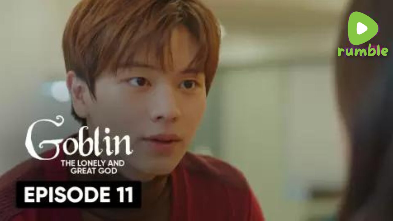 Goblin – Guardian: The Lonely and Great God | S1 Episode 11 | Hindi Dubbed