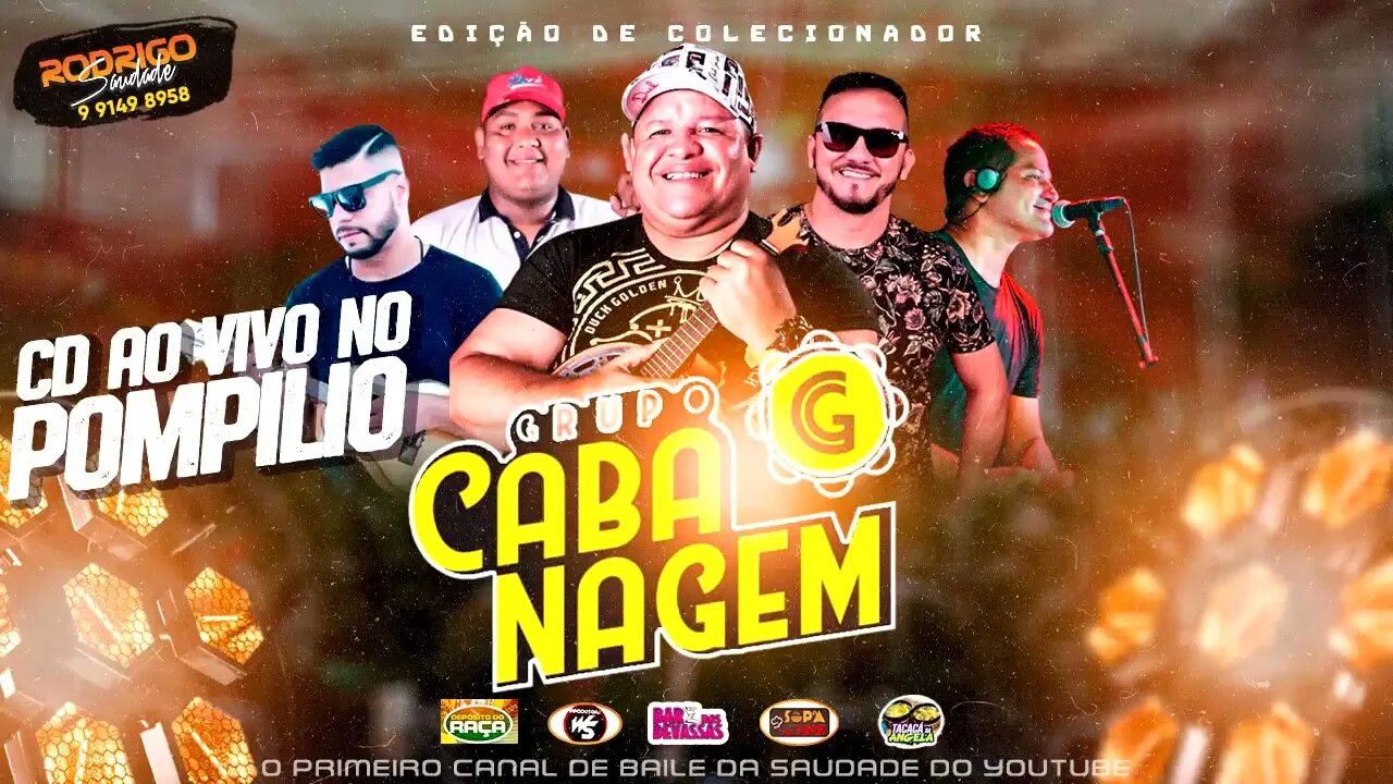 GRUPO CABANAGEM PAGODE AO VIVO NO POMPÍLIO FILÉ