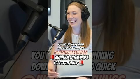 Modern Women Are Guilty of This!