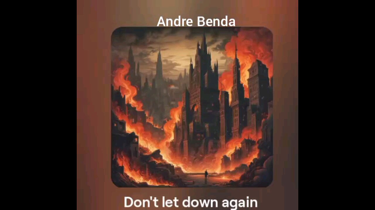 Andre Benda-Dont let me down again