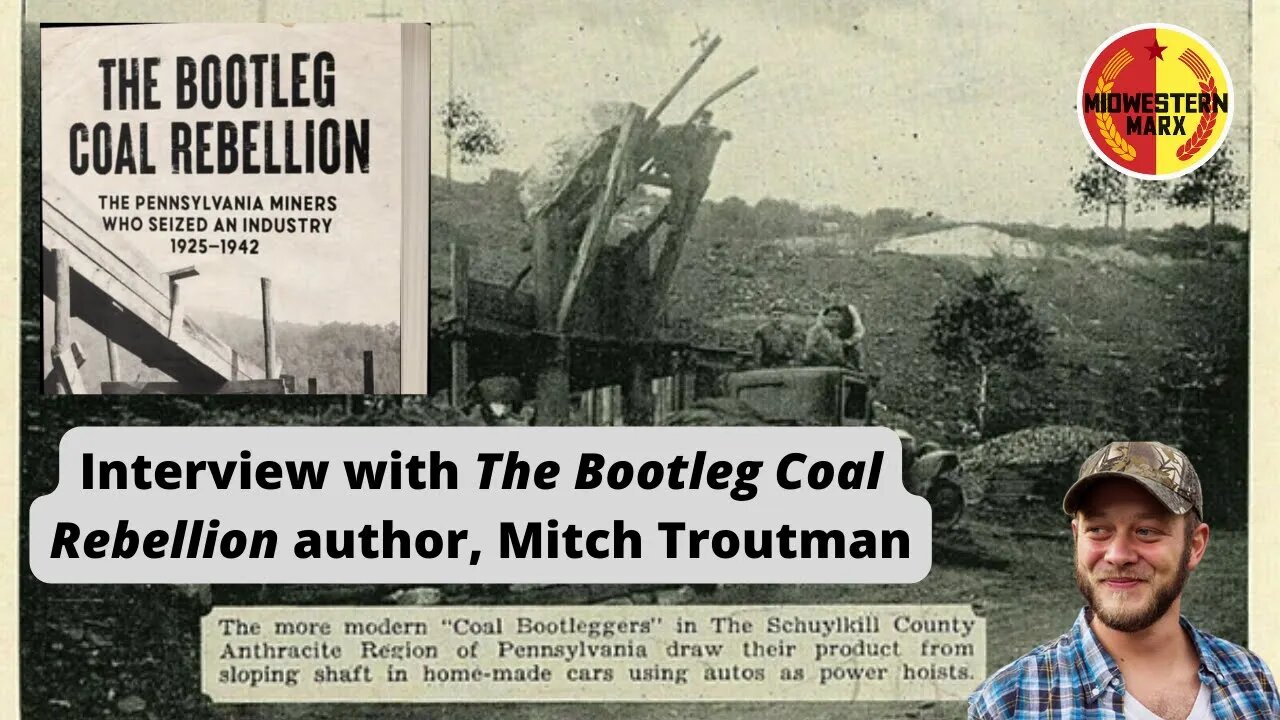 The Bootleg Coal Rebellion - Mitch Troutman interview