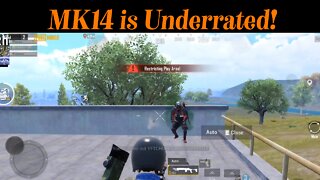 MK14 is Underrated! - PubG Mobile