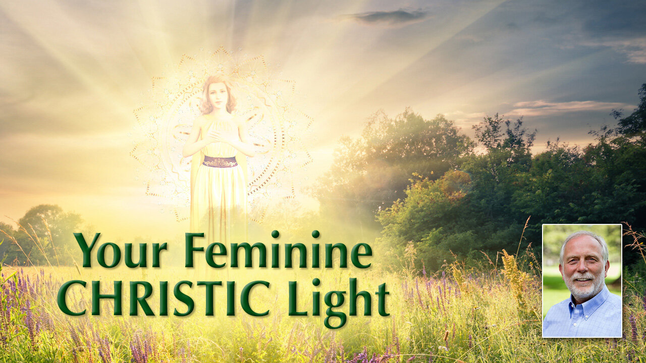 Manifest Your Feminine Christic Light