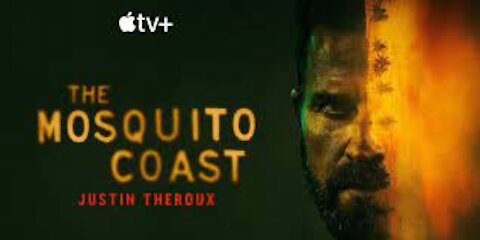 The Mosquito Coast | Apple TV+