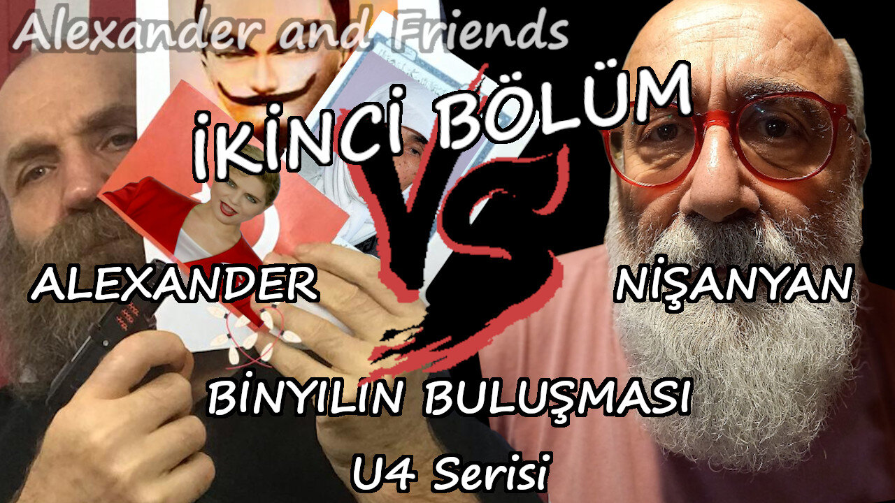 BİNYILIN BULUŞMASI: Nişanyan v İskender - Bölüm 2 - Recai İskender Sevan Nişanyan U4/A