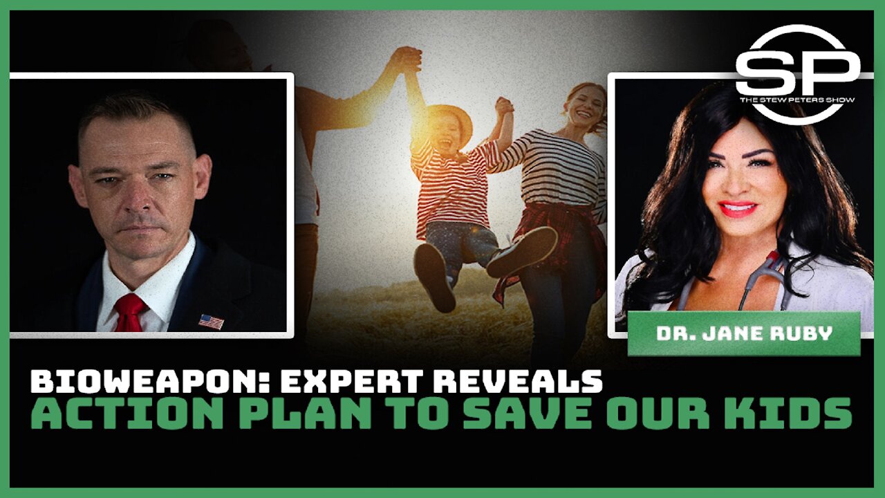 BIOWEAPON: EXPERT REVEALS ACTION PLAN TO SAVE OUR KIDS