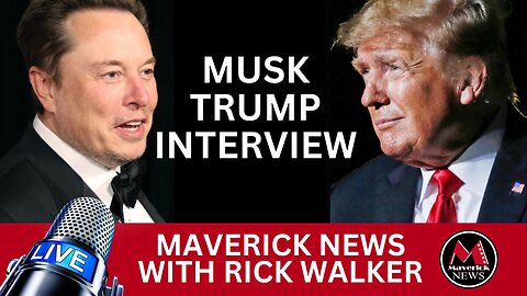 Elon Musk - Donald Trump Interview On X - ( Full Isolated ) Maverick News