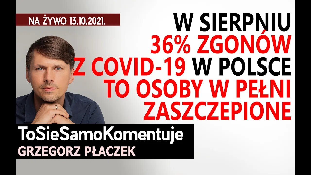 W sierpniu 36% zgonów z Covid-19 w Polsce to osoby w PEŁNI ZASZCZEPIONE. Opieramy się na faktach.