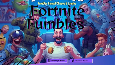 Fortnite Fumbles: Casual Chaos and Laughs