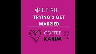 Trying to Get Married