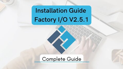 Factory I/O V2.5.1 Installation Guide