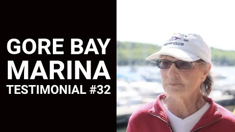 Gore Bay Marina Testimonial #32