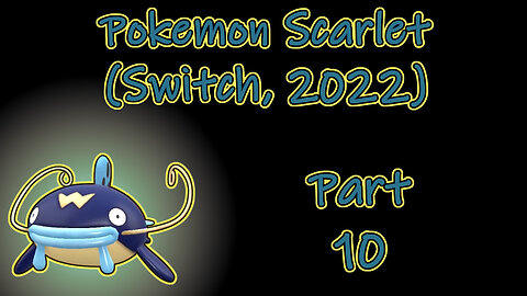 Pokemon Scarlet(2022) Longplay Part 10 (No Commentary)