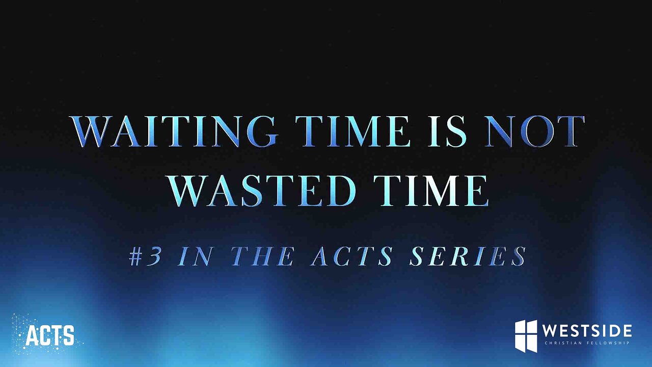 Waiting Time Is Not Wasted Time | Pastor Shane Idleman