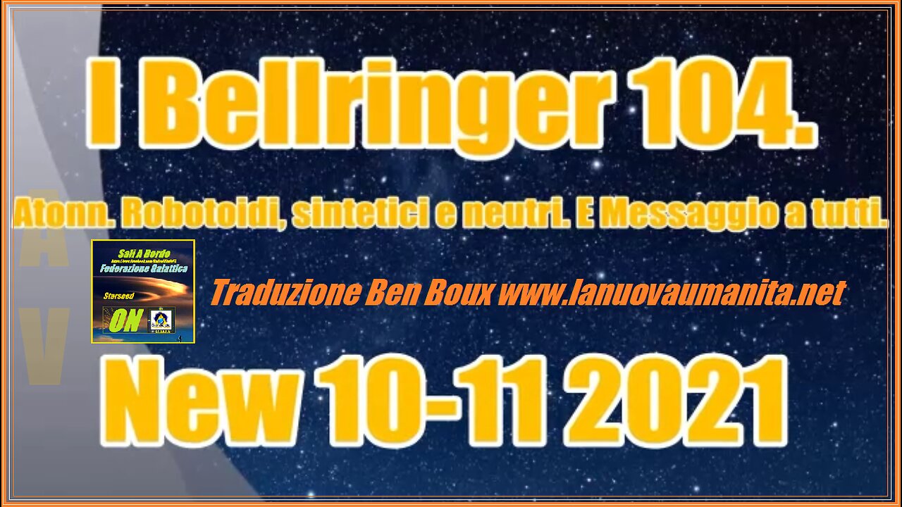 I Bellringer 104. Atonn. Robotoidi, sintetici e neutri. E Messaggio a tutti.